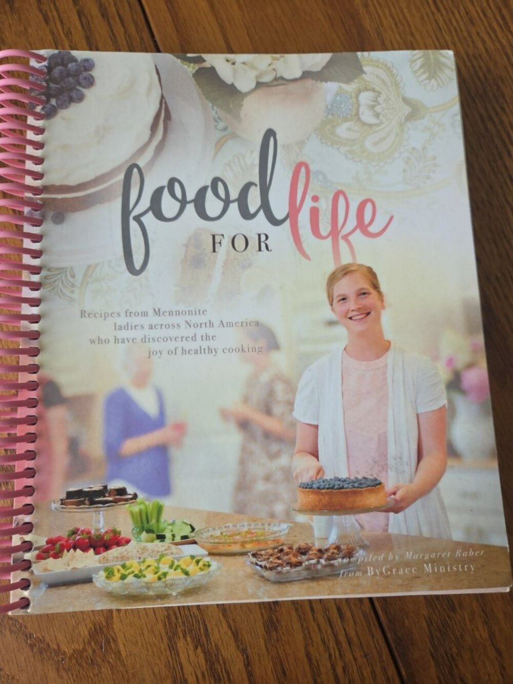 Food For Life Mennonite Cookbook Margaret Raber